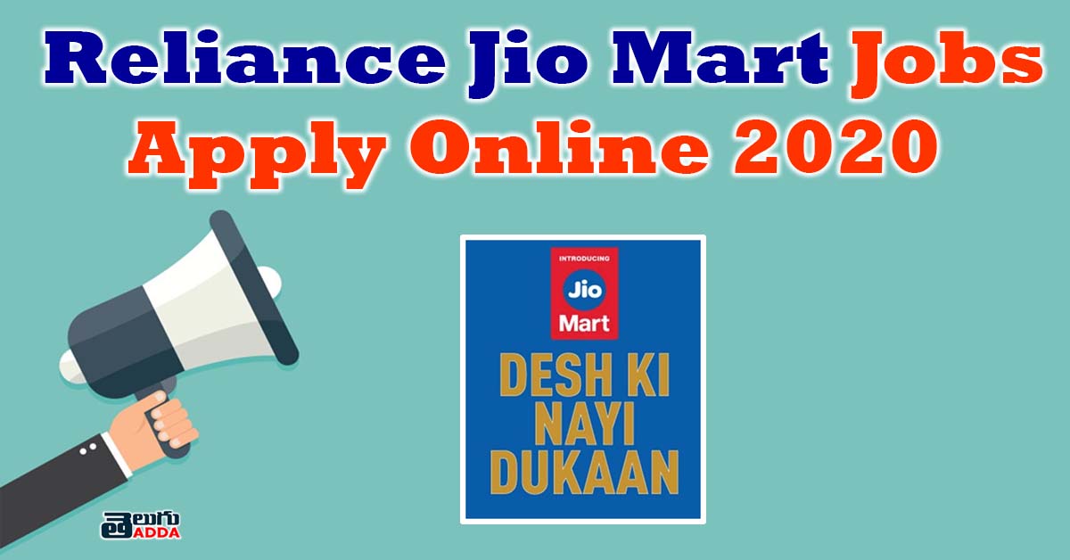 Reliance Jio Mart Recruitment 2020 | Reliance Jio Mart Jobs 2020 Apply Online