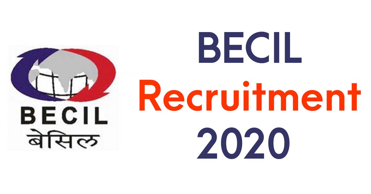 BECIL Recruitment 2020 | Assistant Manager, Other Posts 