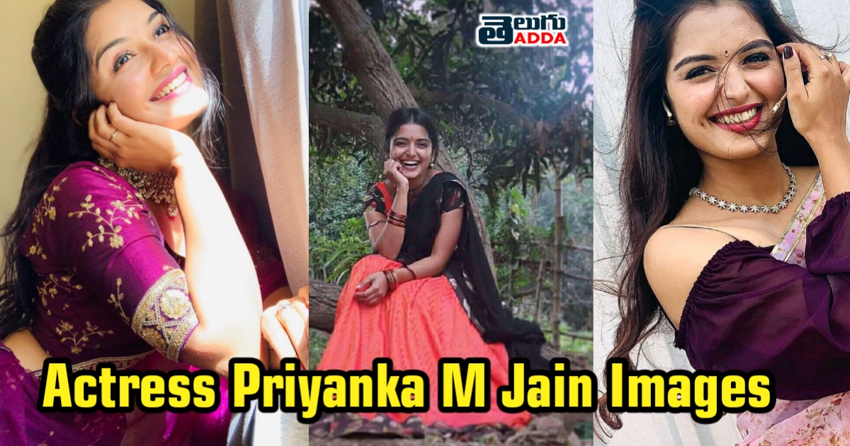 Actress Priyanka M Jain images
