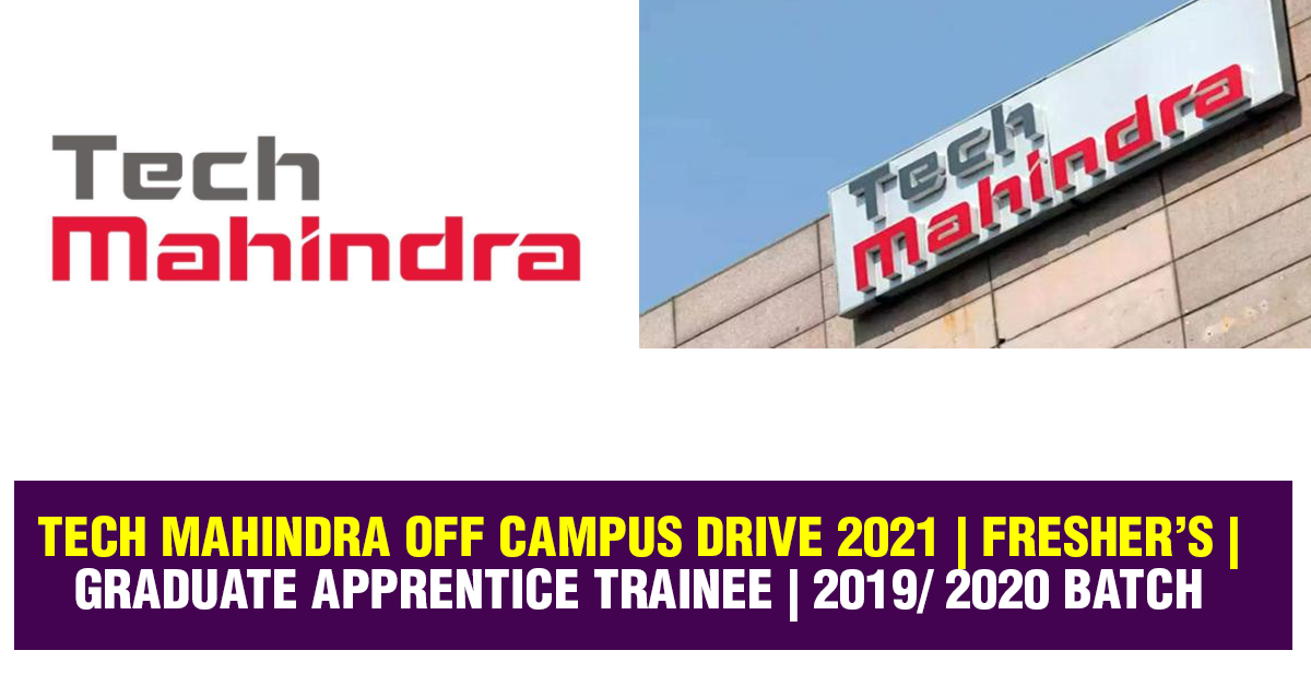 Tech Mahindra off Campus Drive 2021