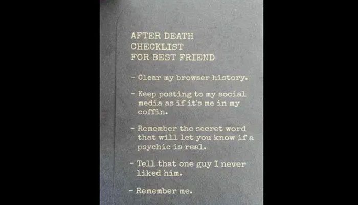 After-Death check list for best friend