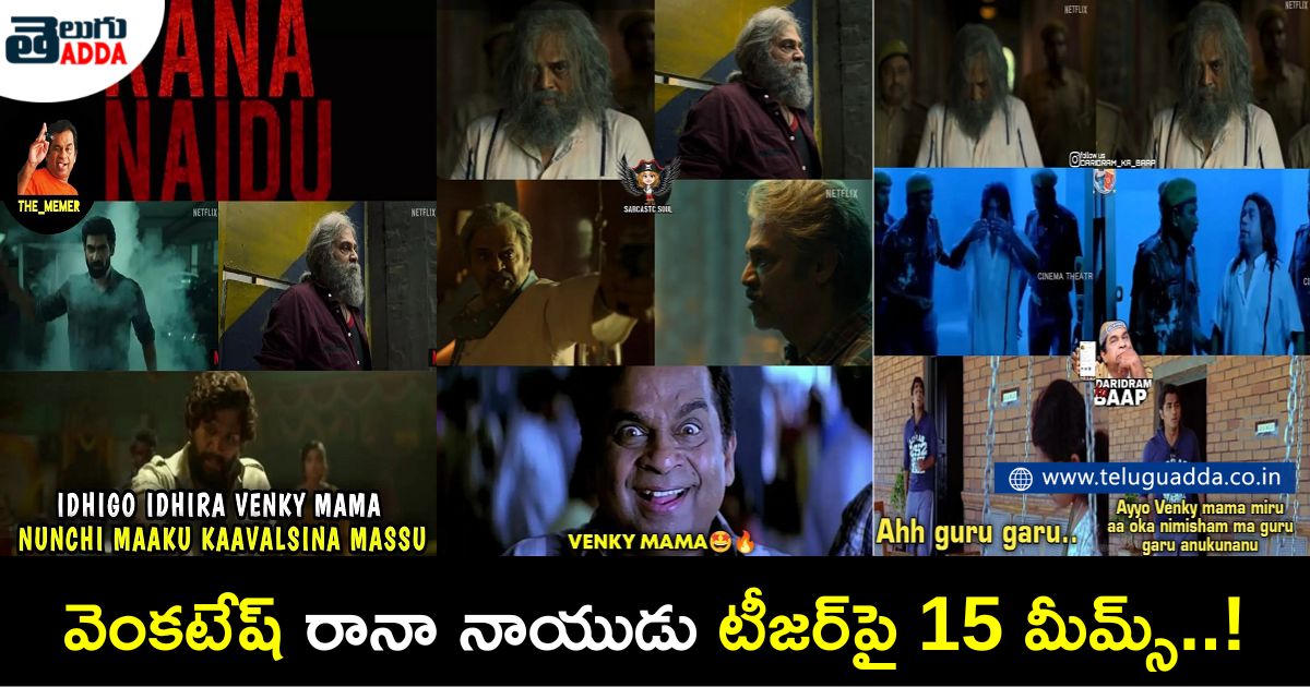 Trending memes on venkatesh Rana Naidu teaser