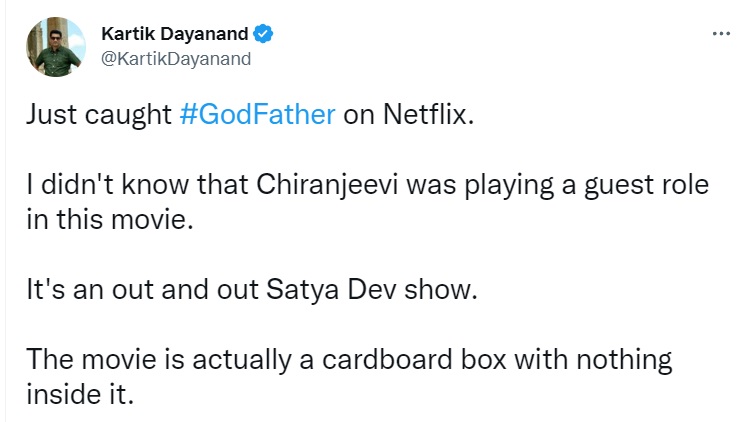 kartik dayanand tweet on chiranjeevi godfather movie