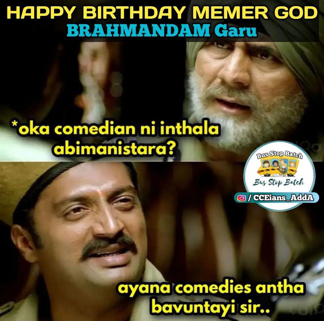memes on bramhanandam birthday.. 
