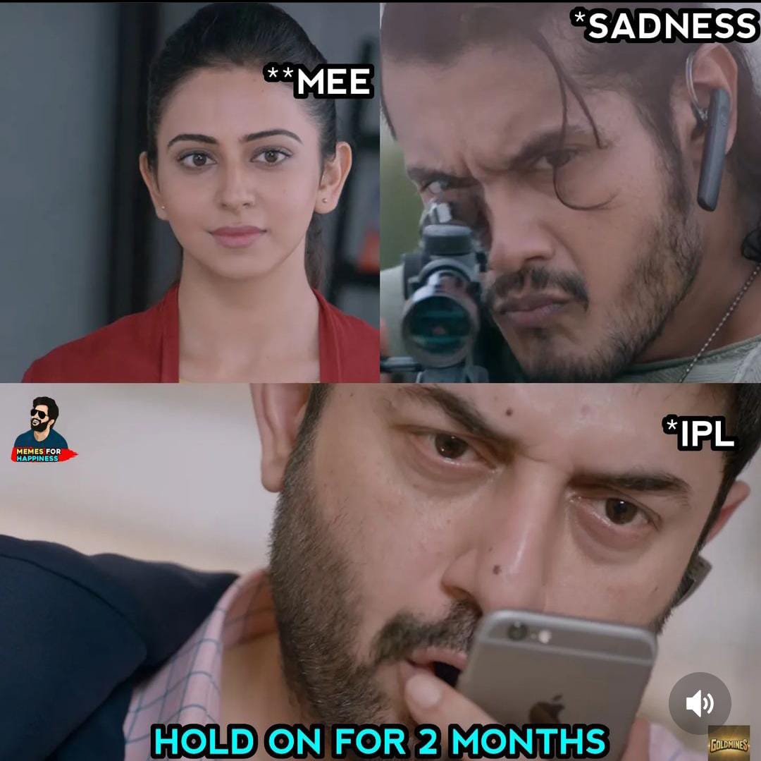 memes on IPL starting today..