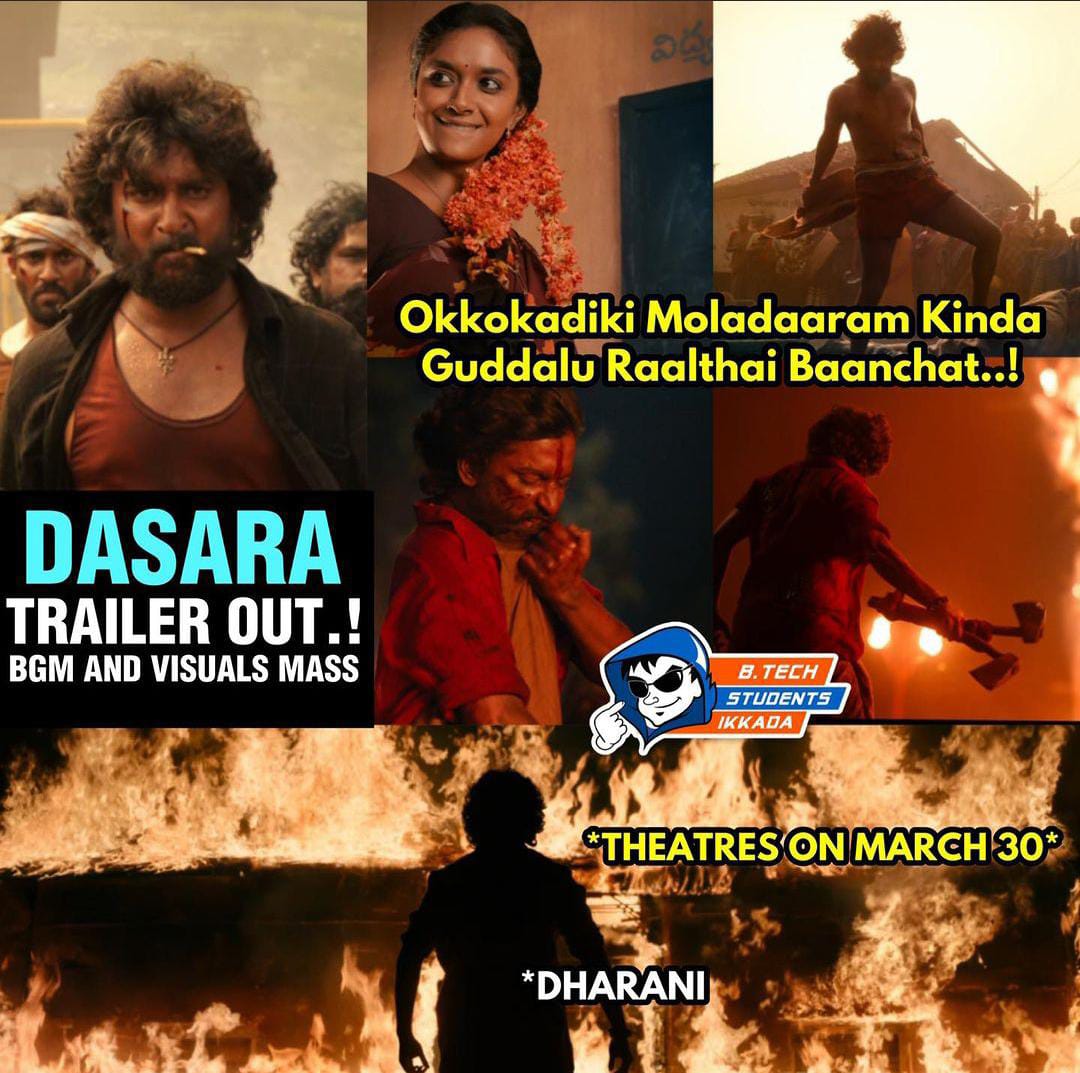 memes on nani's dasara movie trailer..!! 