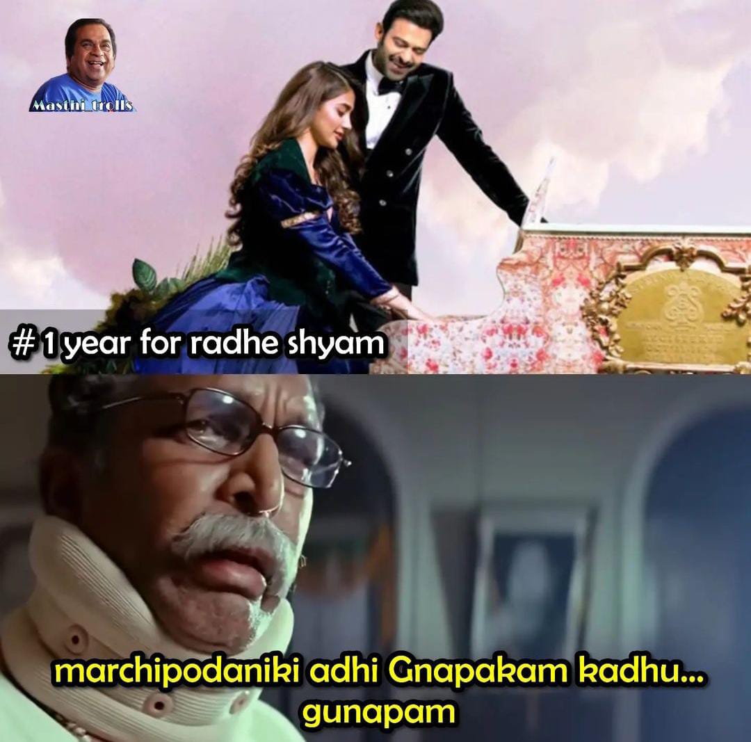 memes on one year for radheshyam..