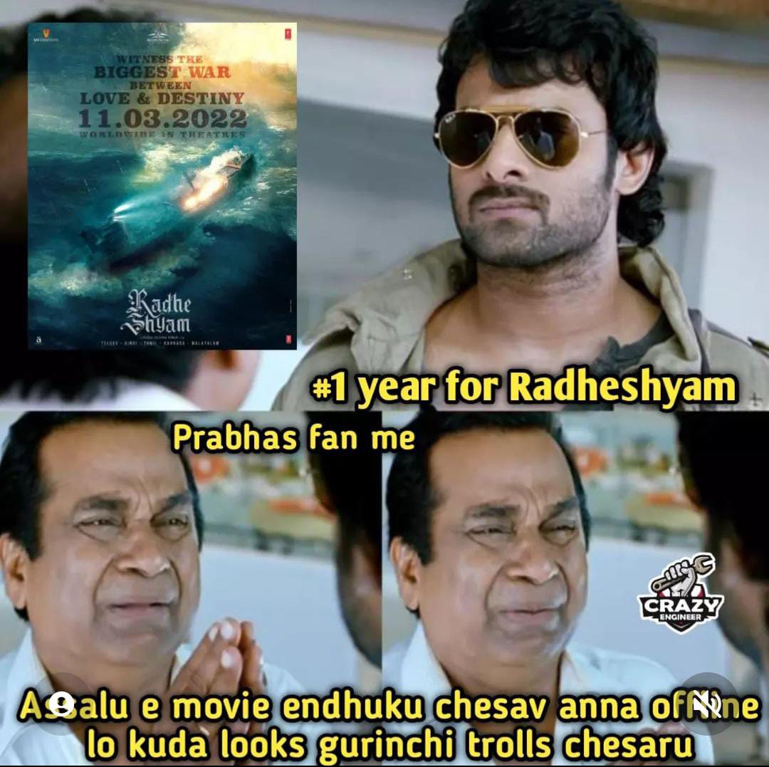 memes on one year for radheshyam..