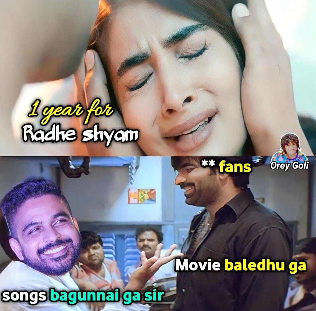 memes on one year for radheshyam..