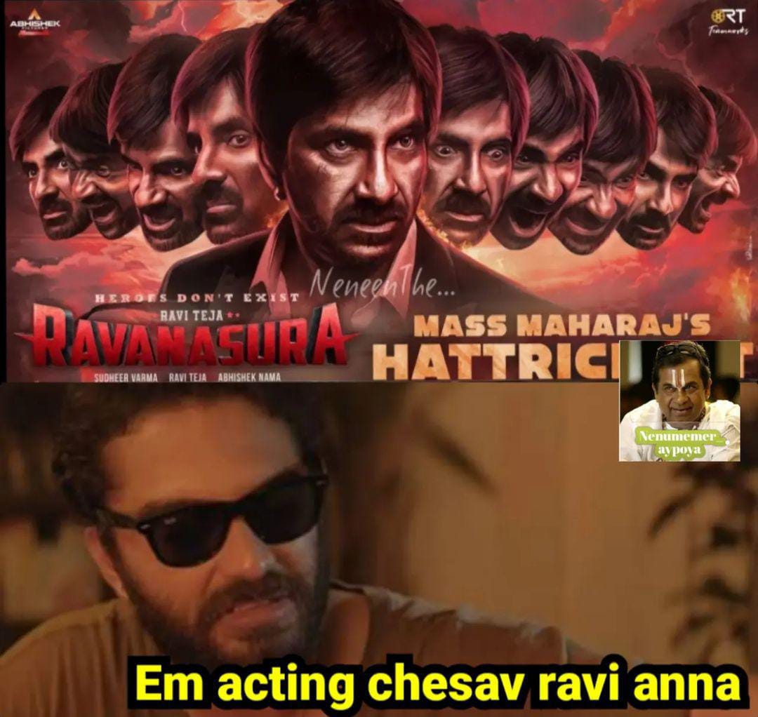 memes on raviteja ravanasura movie release..!!