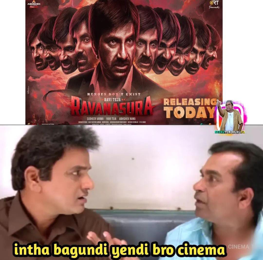 memes on raviteja ravanasura movie release..!!