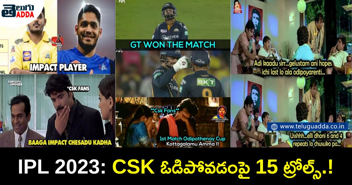 trending trolls on csk losing over gt in ipl 2023